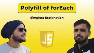 Polyfill of forEach in Javascript | Array.forEach implementation and it's polyfill