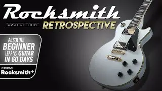 Rocksmith Retrospective - Learning Guitar in 60 Days (feat. Rocksmith Plus)