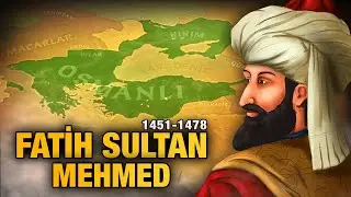 Fatih Sultan Mehmed Savaşları [1451-1481] (TEK PARÇA)