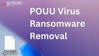 POUU Virus  [.pouu Files] Decrypt + Remove [Updated 2023]