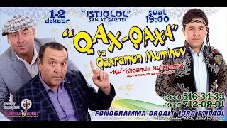 Qahqaha - Ko'rishganda kulishamiz nomli konsert dasturi