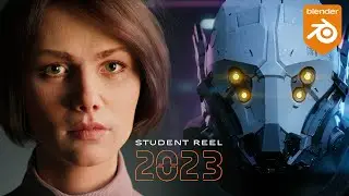 Gorgeous CG Art made with Blender | Student Reel 2023