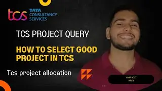 How to get good project in tcs || tcs project || @tcs