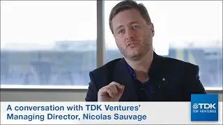 A conversation with TDK Ventures President Nicolas Sauvage