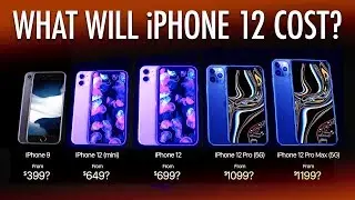 How Much Will iPhone 12 Cost?