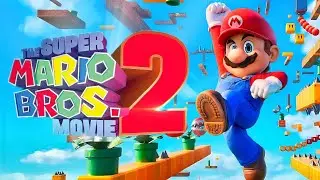 The Super Mario Bros. Movie 2: What We Know So Far!