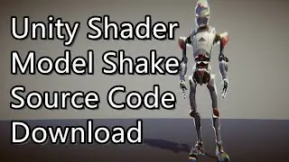 Unity VFX - Shake Shader Effect - Downloadable