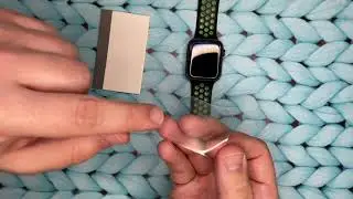 Установка гидрогелиевой пленки на Смарт-часы How to install hydrogel screen protector on Apple Watch