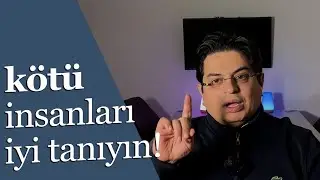 Kötü İnsanları İyi Tanıyın! | Sizden Gelen Sorular