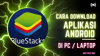 Cara download dan menerapkan aplikasi android di PC atau Laptop