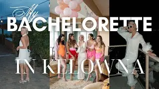 MY BACHELORETTE IN KELOWNA 🤍 Wine Tour, Picnic in the Park, Bachelorette Games and More