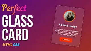 Glass User Card HTML CSS | CSS Glass Card