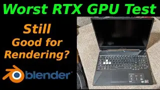 RTX 2060 Laptop Rendering Tests in Blender | Worst RTX GPU vs. Modern Desktop GPUs