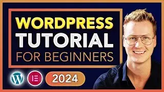 Ultimate Guide To Building A Free Wordpress Website In 2024 | Step-by-step Tutorial