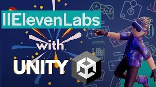 Enhance Your Unity Games with Interactive Talking Characters using ElevenLabs