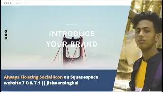 Always Floating Social icon on Squarespace website 7.0 & 7.1 || jishaansinghal