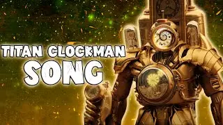 TITAN CLOCKMAN SONG (Official Video)