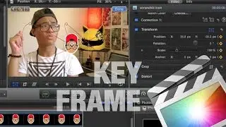 How to Key Frame on Final Cut Pro X