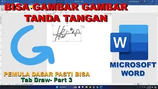 Tutorial Cara Menggunakan Fitur Draw di Microsoft Word (Cepat Paham Ms Word) || - Tab Draw - Part 3