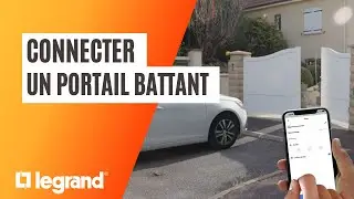 Comment connecter un portail battant avec les solutions Legrand ?