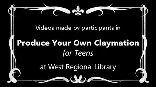 Teen Claymation Videos 2