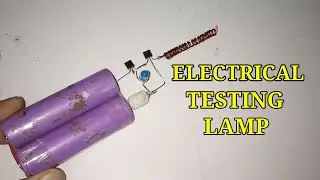 Electrical Testing Lamp Circuit