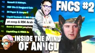 How We Got 7th in NAE FNCS Semis Week 2 | Inside the Mind FNCS#2