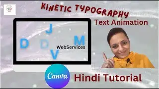 Kinetic Typography | Text Animation | Motion Text & Graphics In Canva Hindi Tutorial