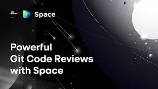 Powerful Git Code Reviews with Space