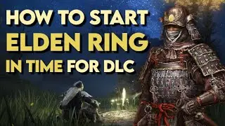 Quick Starting Guide for Elden Ring! Get Ready for Shadow of the Erdtree