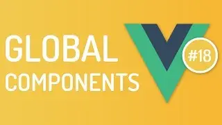 Vuejs Components - Global component in vuejs - Vuejs tutorial - Tutorial 18