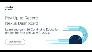 Cisco RevUP to Recert DC Nexus Dashboard - 26 CEs grátis
