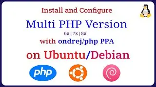 How to Install Multi PHP Version on Ubuntu/Debian