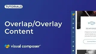 How to overlap content in Visual Composer