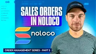 Order Management Series Part 5: Sales Orders in Noloco