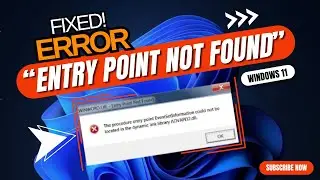 Frustrated by Entry Point Not Found in Windows 11? Heres How to Fix It! 🛠️