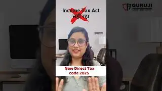 New Direct Tax Code 2025, Income Tax Act no more? #shorts