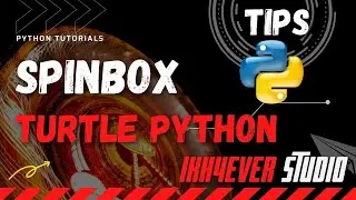 How do you make a SpinBox in Python? How do you create a Spinbox in Python?