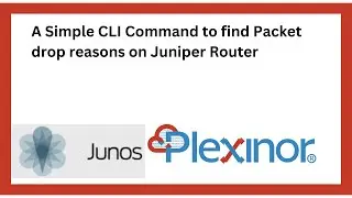 A Simple CLI Command to  find  Packet drop reasons  on Juniper Router