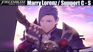 FE3H Marriage & Romance Lorenz (C - S Support) - Fire Emblem Three Houses