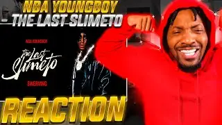 NBA YOUNGBOY - THE LAST SLIMETO (ALBUM REACTION!!!)