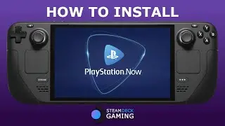 How To install PlayStation Plus / PlayStation Now on Steam Deck Steam OS (PS NOW/PS Plus)
