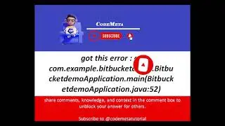 Troubleshooting at com.example.bitbucketdemo.BitbucketdemoApplication.main Error - Quick Fixes