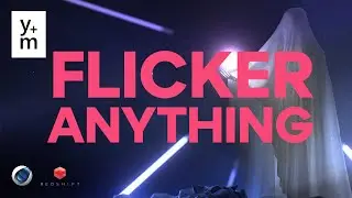 Flicker Anything In C4D - Fully Automated and Controllable System - Easy Setup!