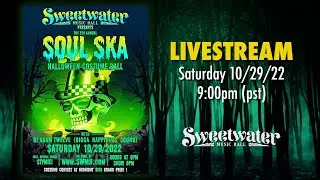 Soul Ska Halloween Costume Ball Live Stream from Sweetwater Music Hall October 29, 2022