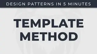 Template Method - Design Patterns in 5 minutes