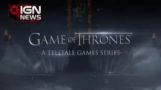 The Game of Thrones Story You Wont See in Telltales Game - IGN News