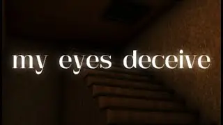 My Eyes Deceive Complete playthrough ALL ENDINGS (PC game)