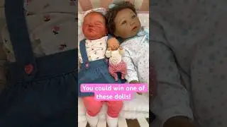 GIVEAWAY! Win A Free Realistic Reborn or Silicone Baby Doll