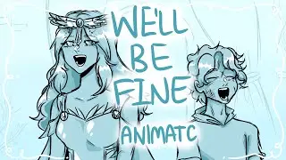 We’ll Be Fine | Epic: The Musical | FULL ANIMATIC